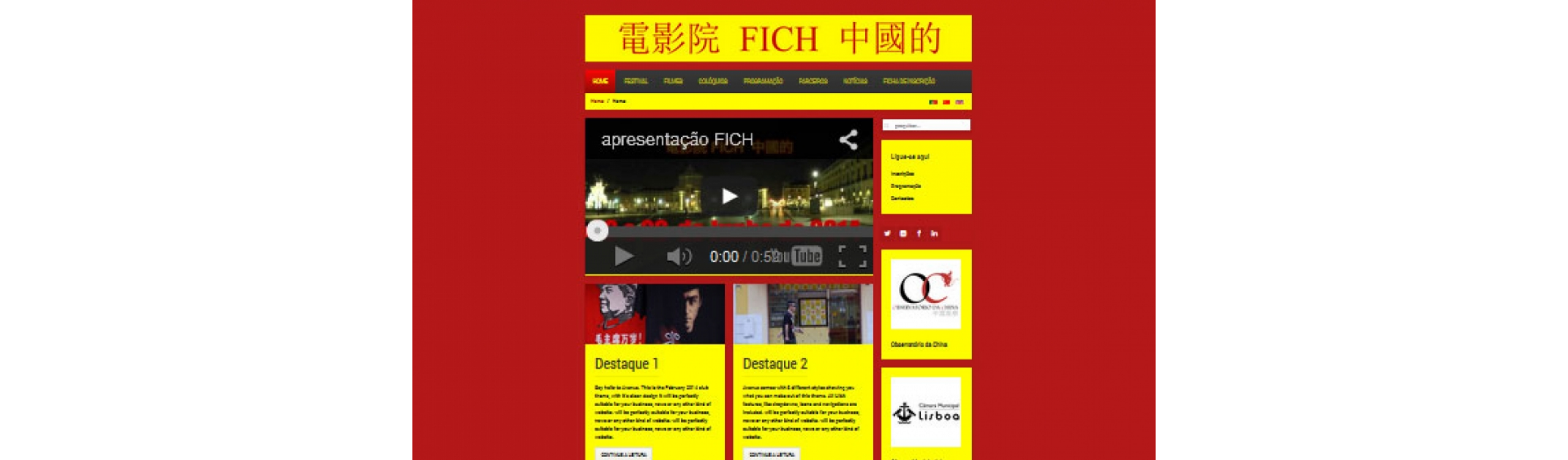 FICH - 1ª Edição Festival Internacional de Cinema e Vídeo Chinês e Lusófono - com site 7app